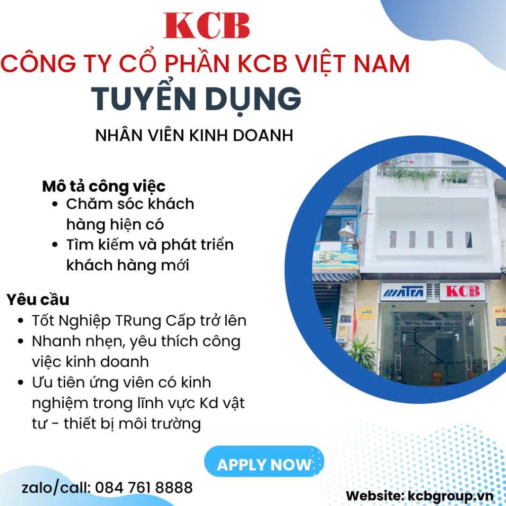 Tuyển dụng nhân viên kinh doanh KCB Group HCM trong tháng 3/2026